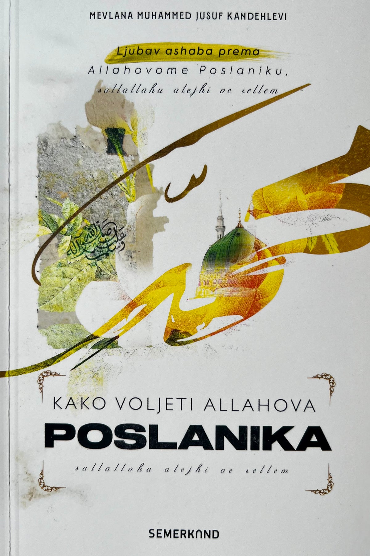 Kako voljeti Allahova Poslanika, s.a.v.s.