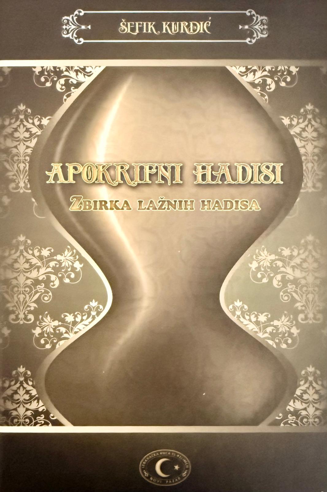 Apokrifni hadisi - zbirka lažnih hadisa