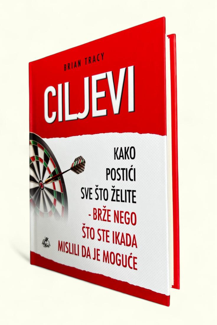 Ciljevi - kako postići sve što želite