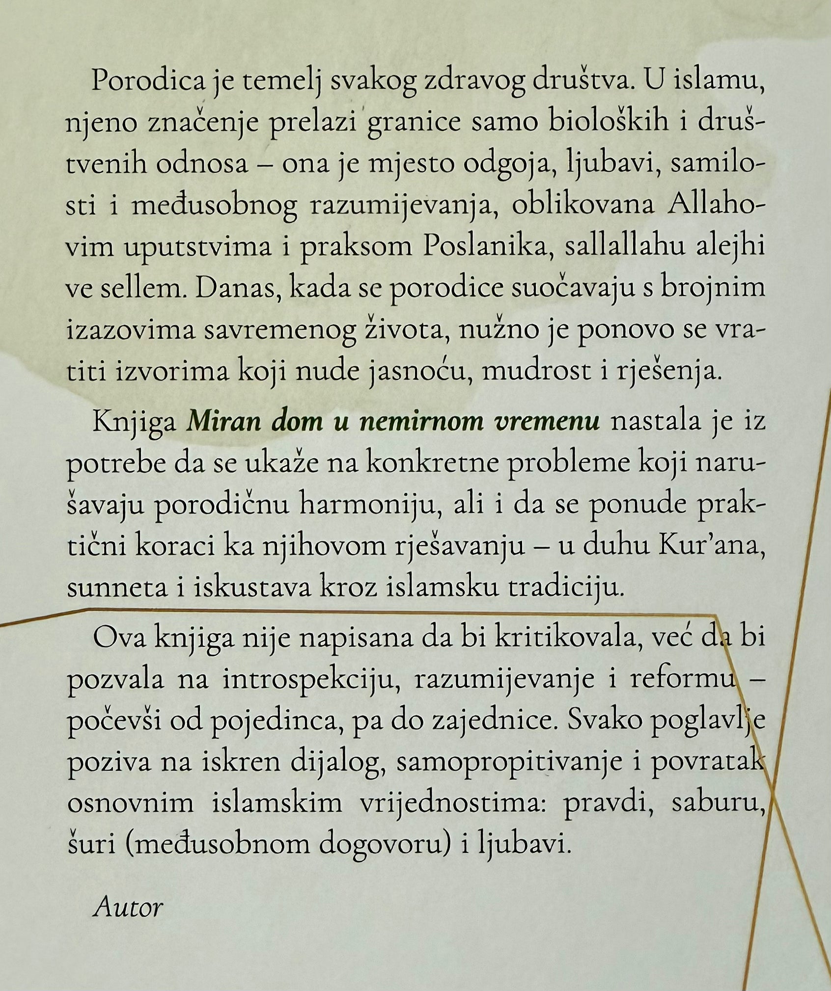 Miran dom u nemirnom vremenu