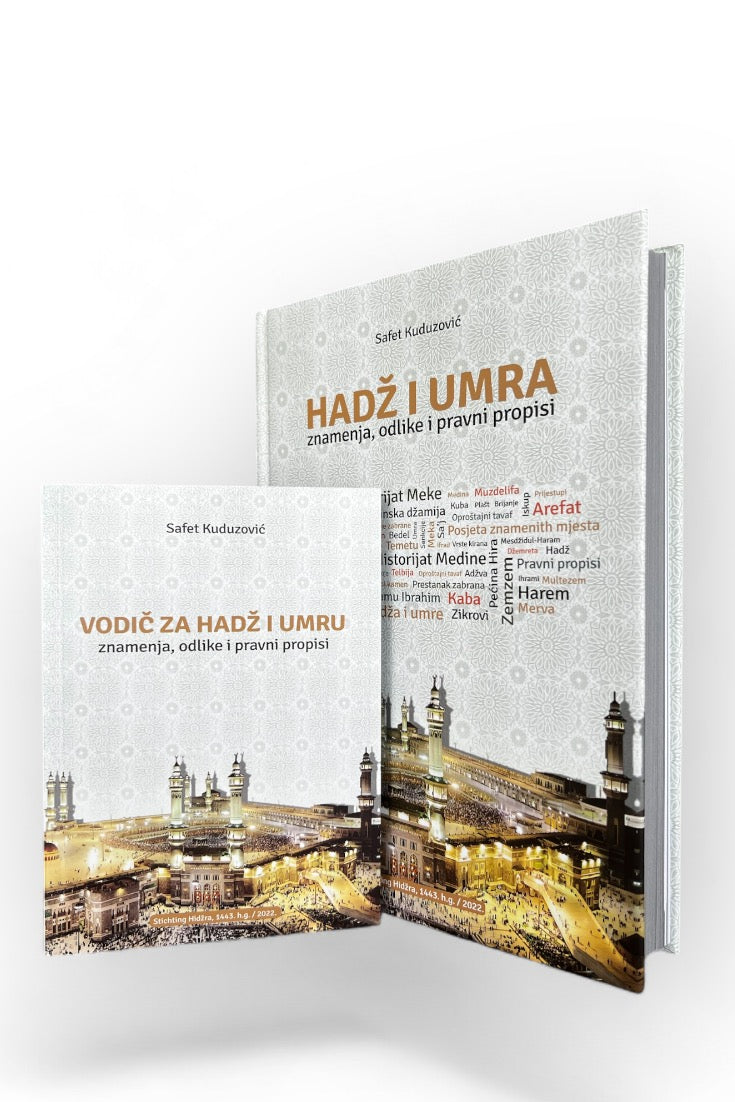 Hadž i umra - znamenja, odlike i pravni propisi