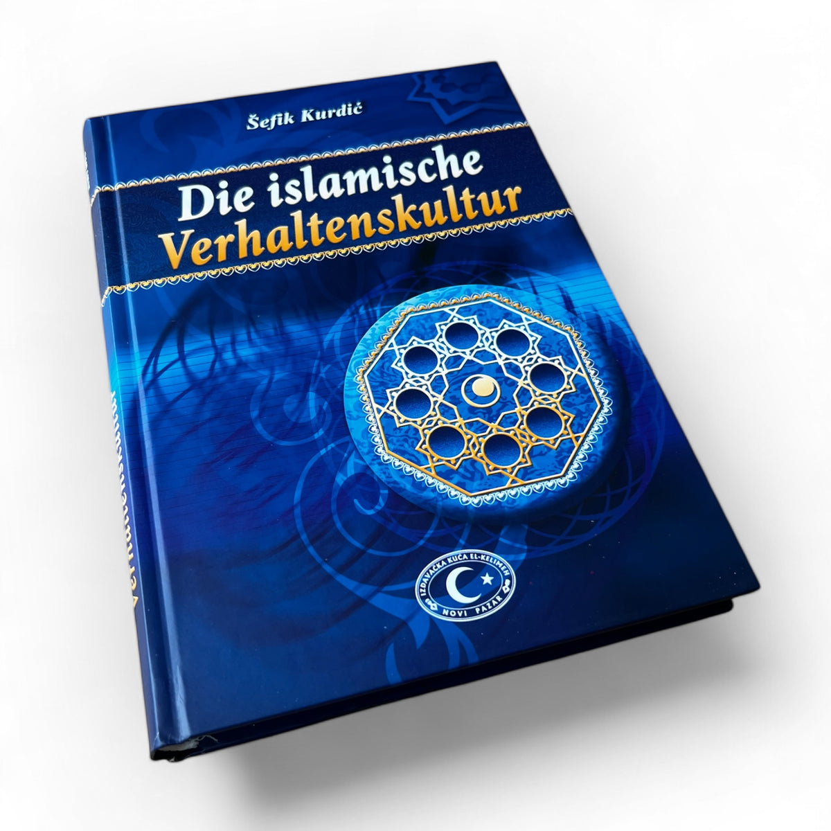 Die islamische Verhaltenskultur (Deutsch)