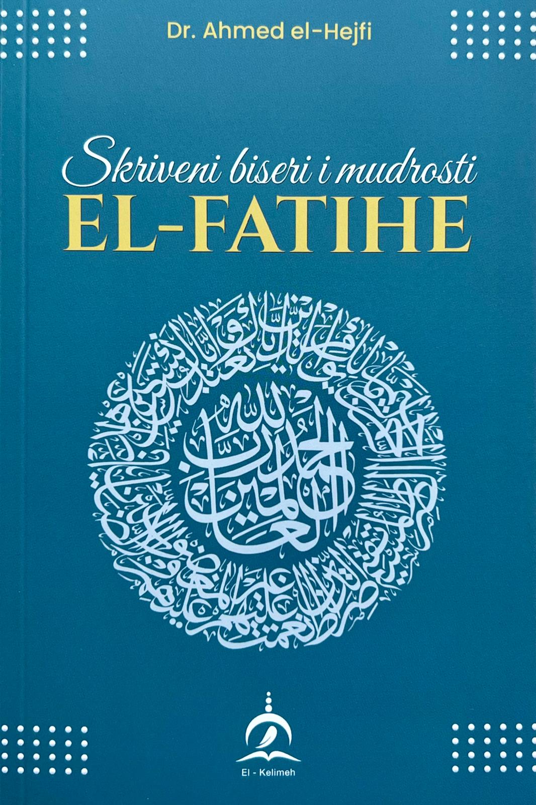 Skriveni biseri i mudrosti El-Fatihe