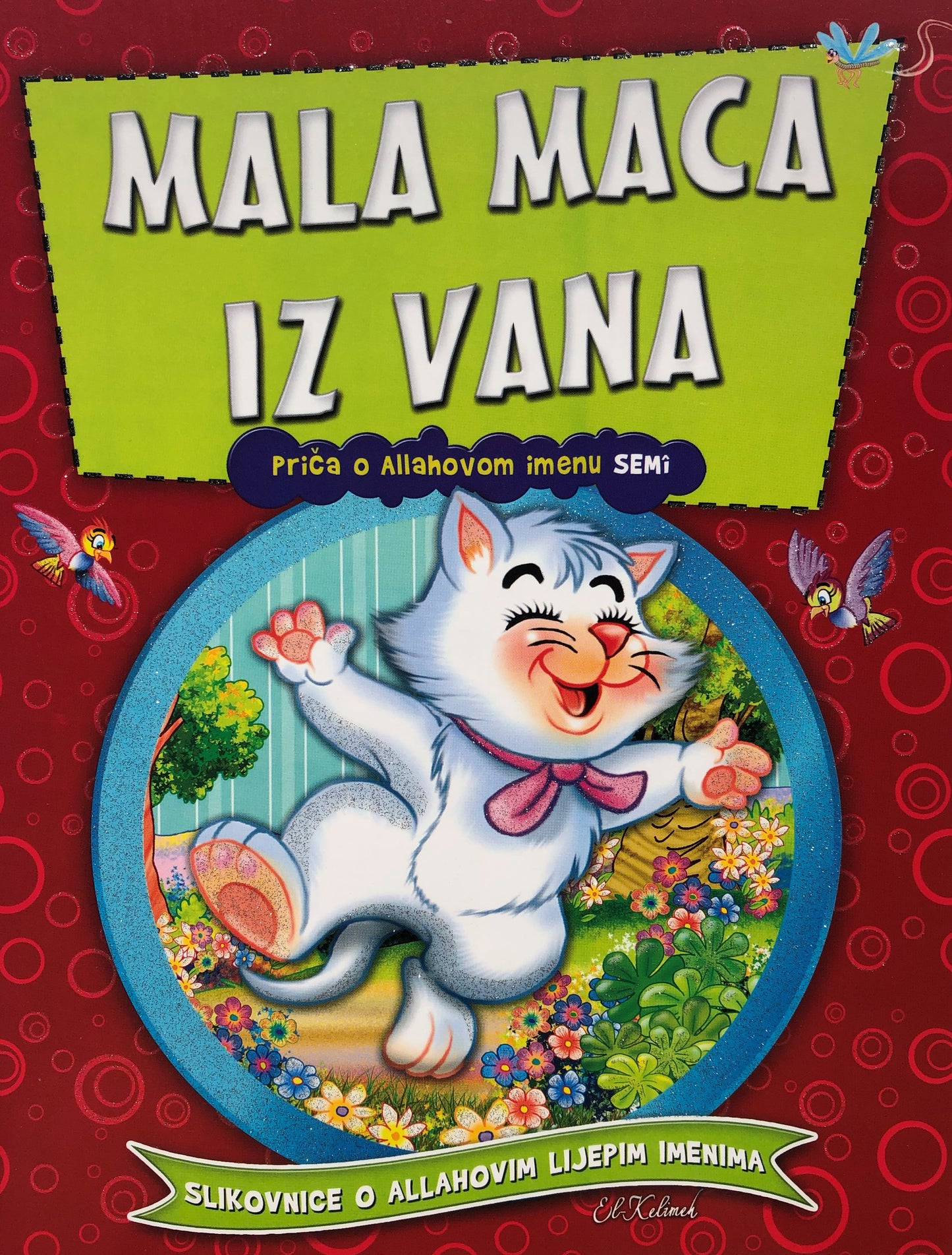 Komplet - 10 slikovnica iz serije - Allahova lijepa imena