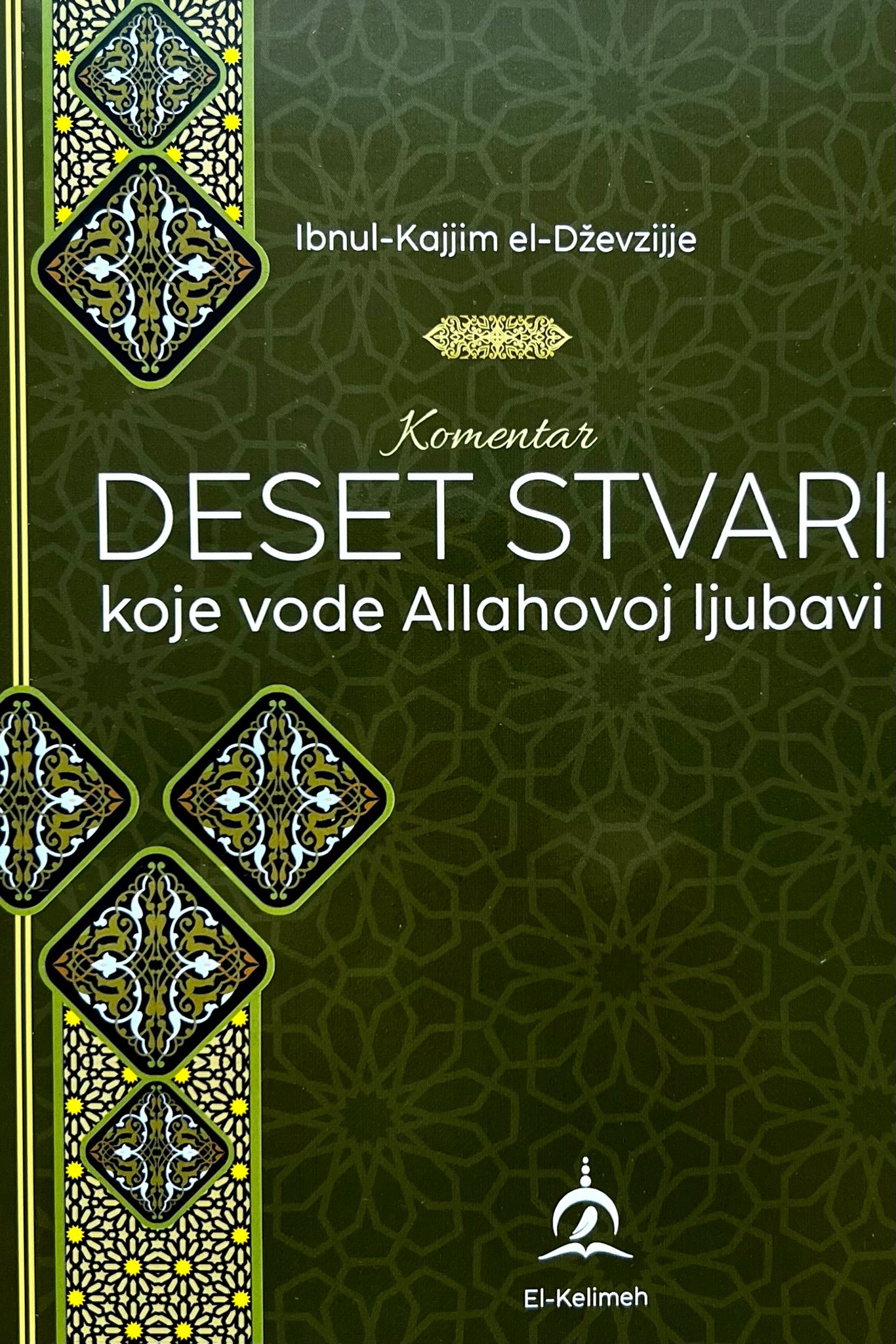 10 stvari koje vode Allahovoj ljubavi