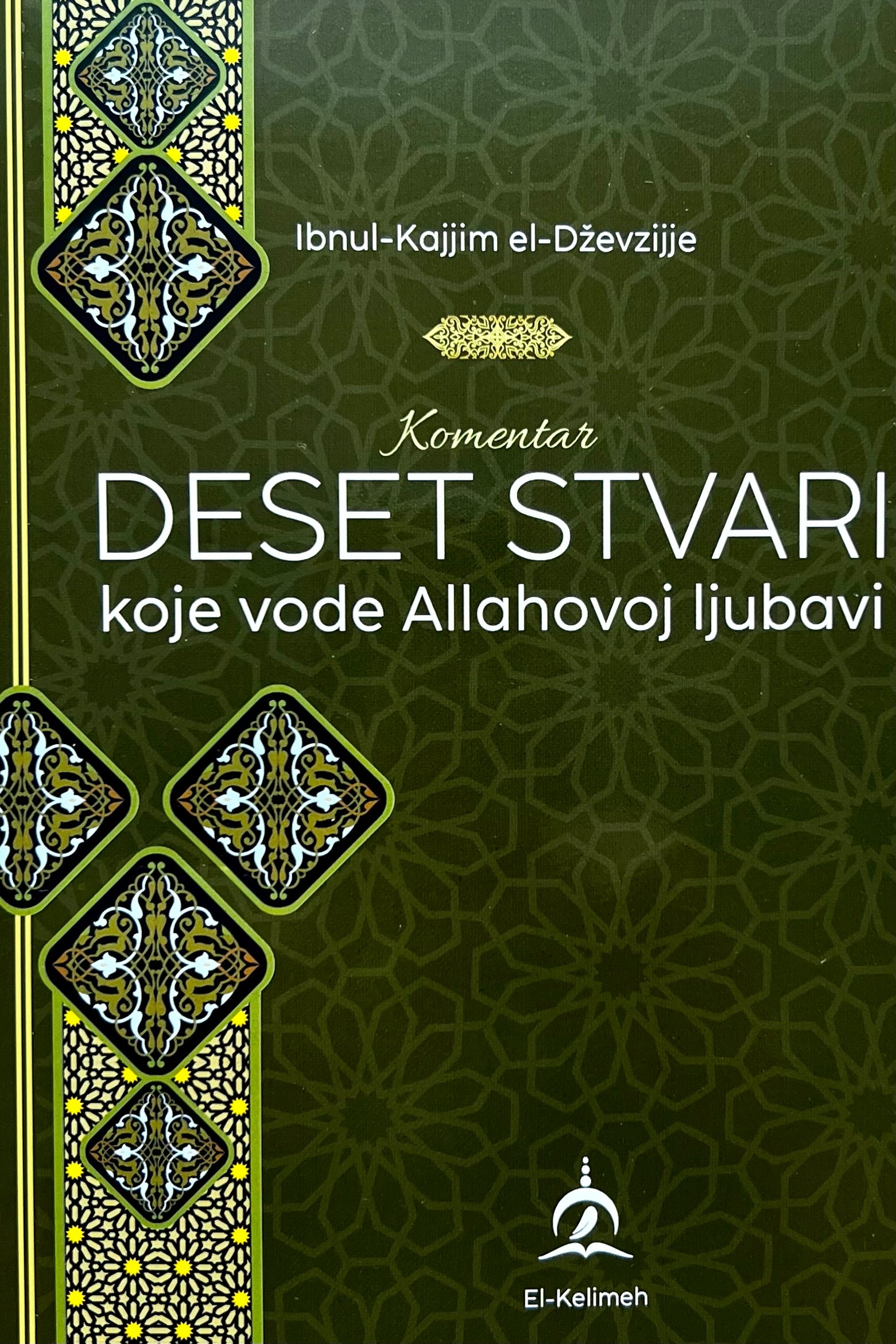 10 stvari koje vode Allahovoj ljubavi – hajrshop.eu