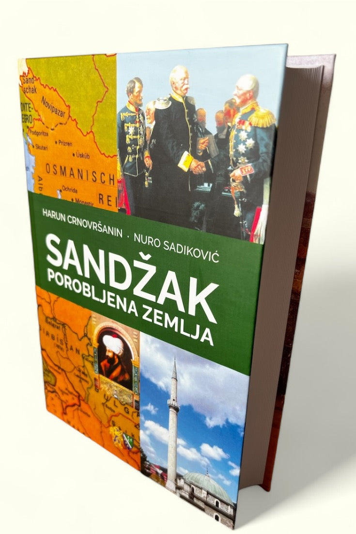 Sandžak - Porobljena zemlja