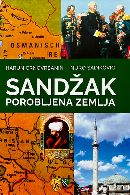 Sandžak - Porobljena zemlja
