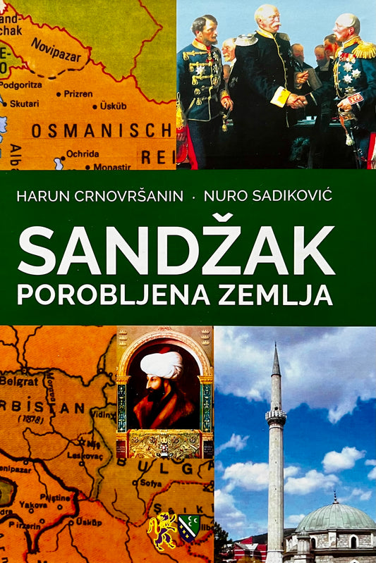 Sandžak - Porobljena zemlja