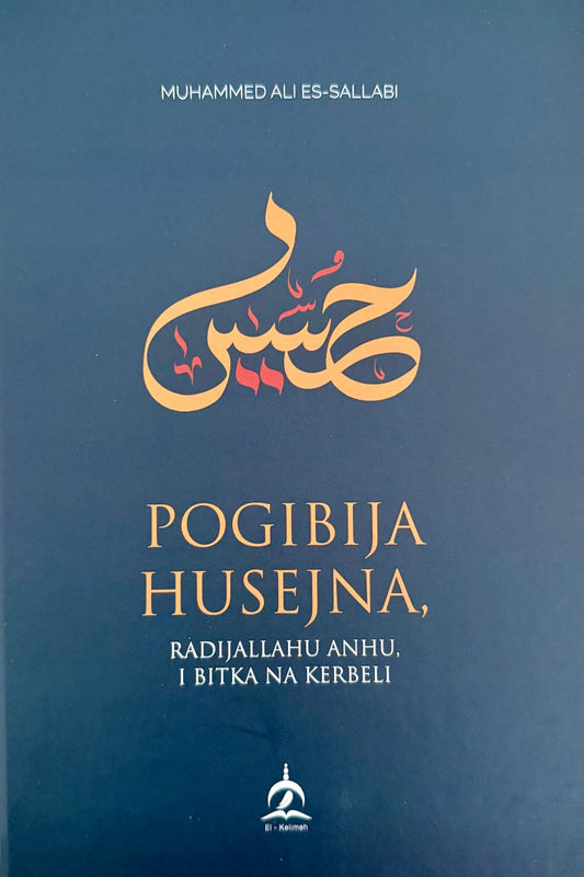 Pogibija Husejna r.a. i bitka na Kerbeli