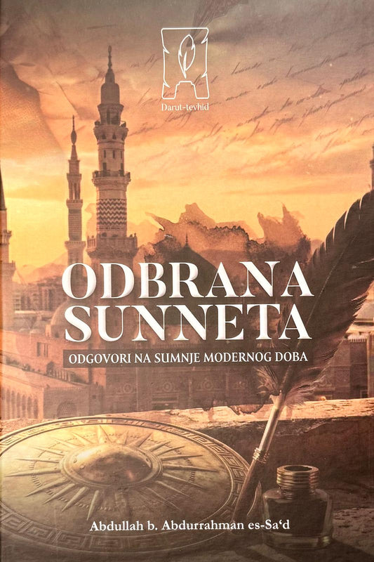 Odbrana sunneta - Odgovori na sumnje modernog doba