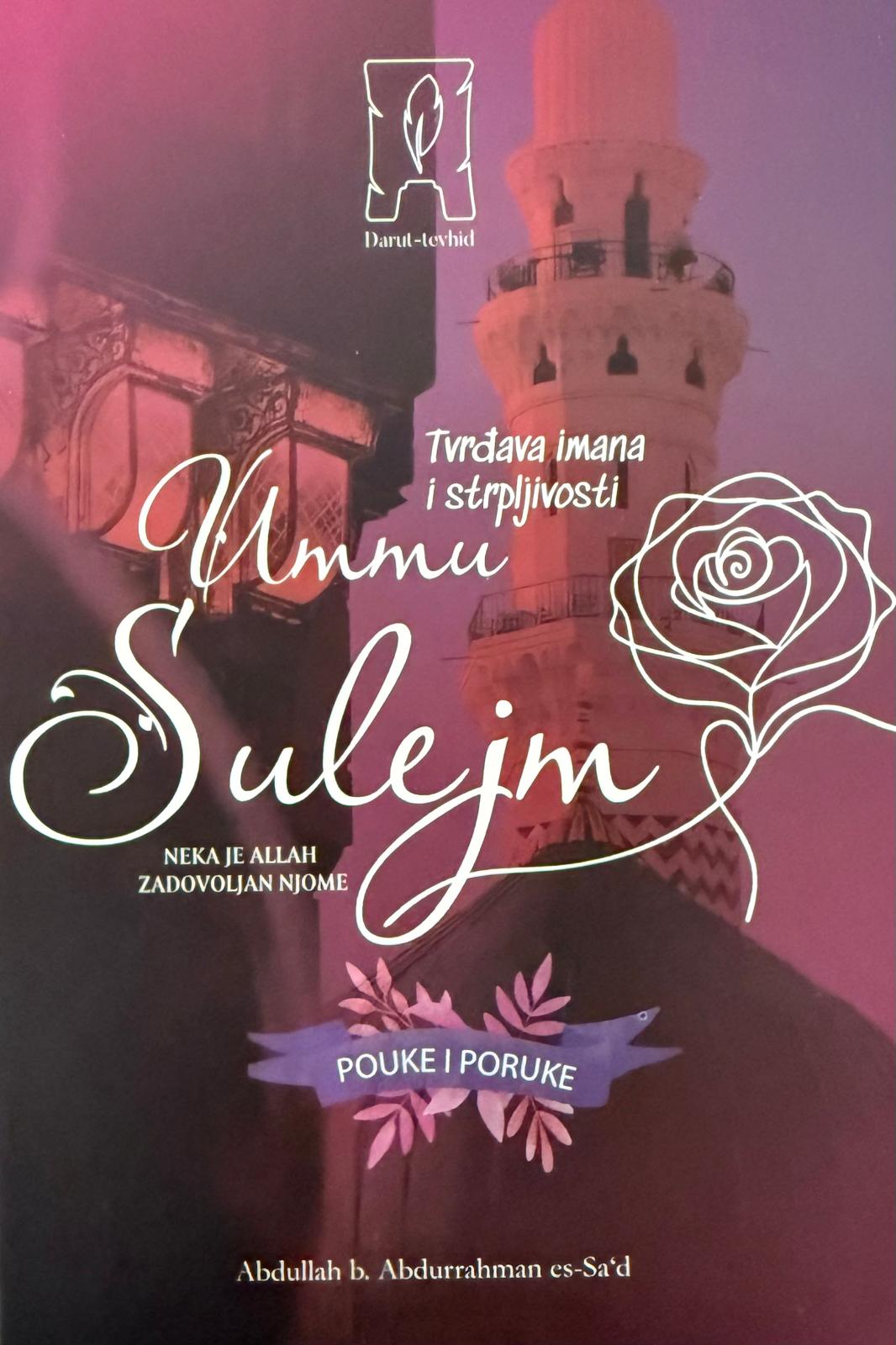 Tvrđava imana i strpljivosti Ummu Sulejm