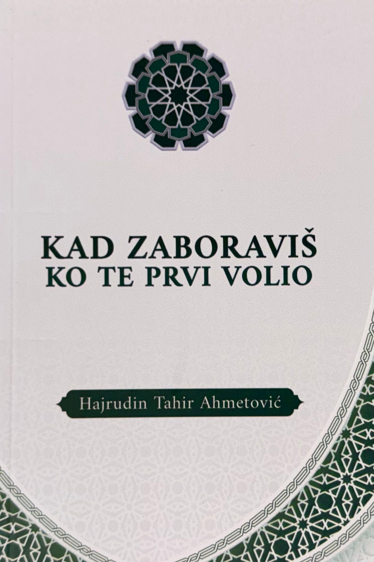 Kad zaboravis ko te prvi volio
