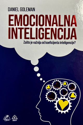 Emocionalna inteligencija - Zašto je važnija od koeficijenta inteligencije?