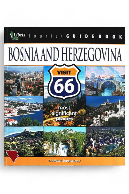 Bosnia & Herzegovina - visit 66 most significant places (english)