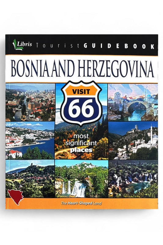 Bosnia & Herzegovina - visit 66 most significant places (english)