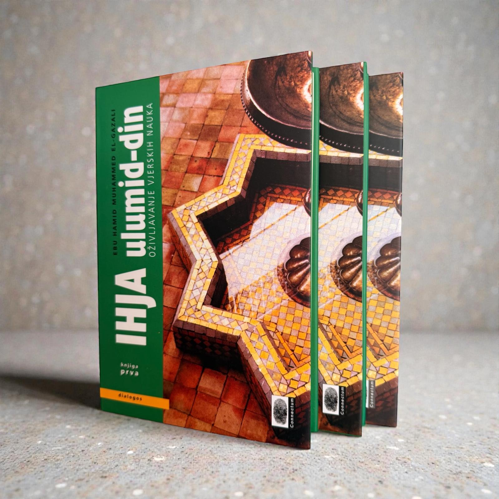 IHJA'ulumid-din I-III - oživljavanje vjerskih nauka