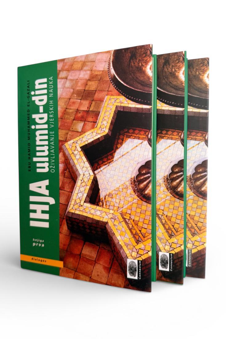 IHJA'ulumid-din I-III - oživljavanje vjerskih nauka