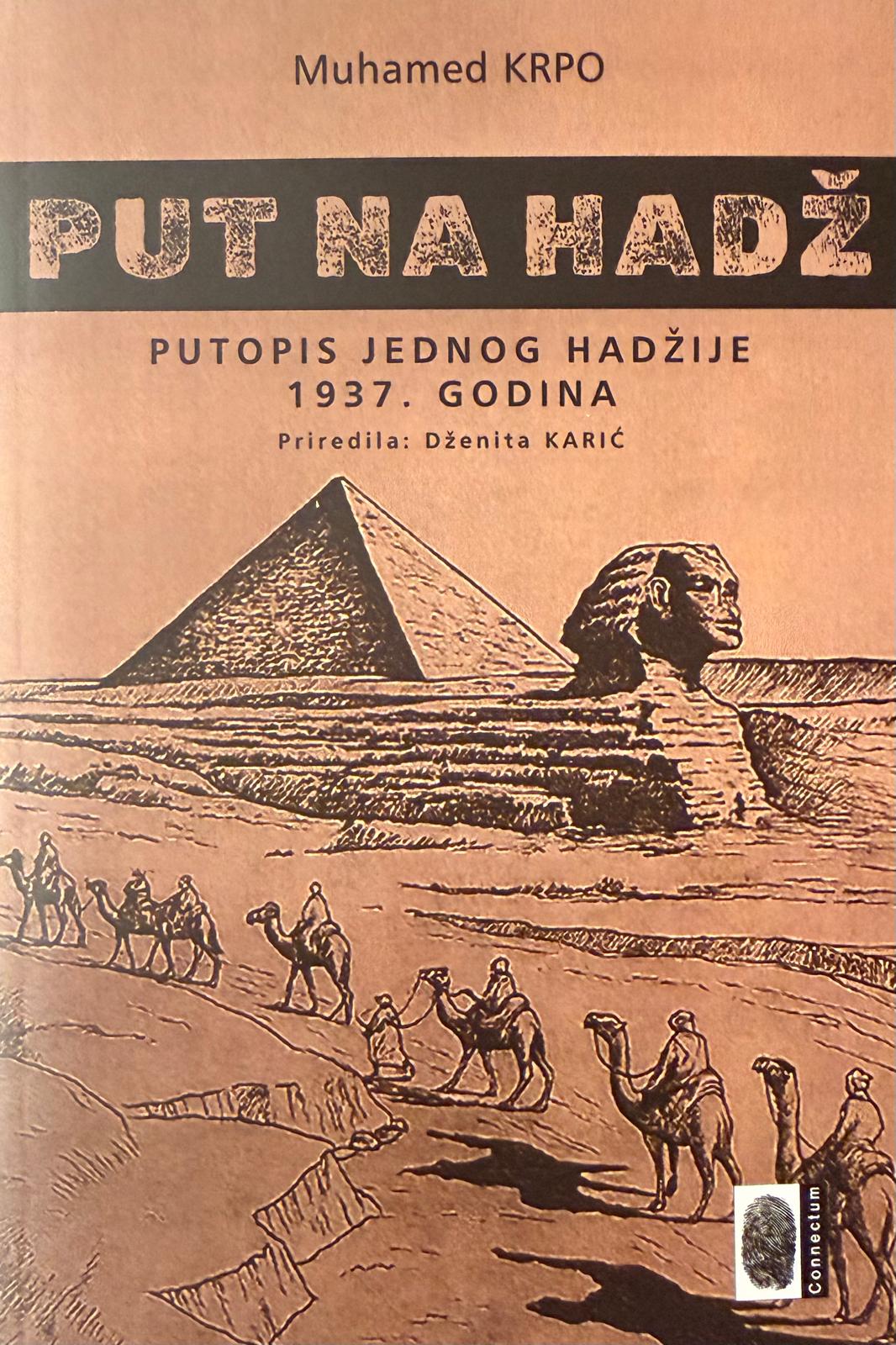 Put na hadž - Putopis - 1937. godina