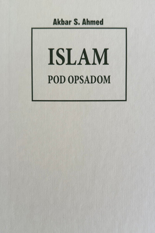Islam pod opsadom - život nakon 11.09.2001.