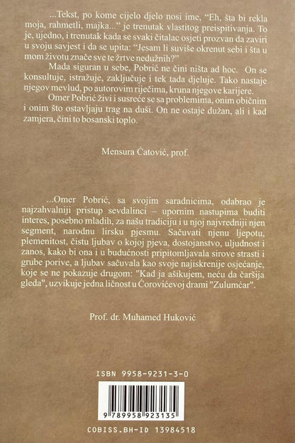 Eh, šta bi rekla moja rahmetli majka