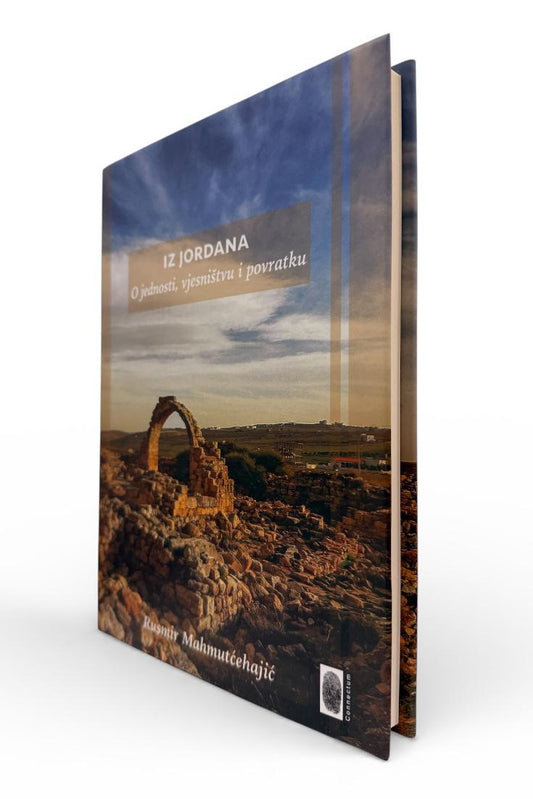 Iz Jordana - O jednosti, vjesništvu i povratku