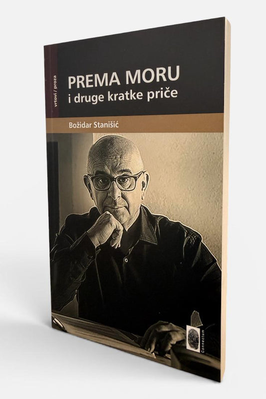 PREMA MORU i druge kratke priče