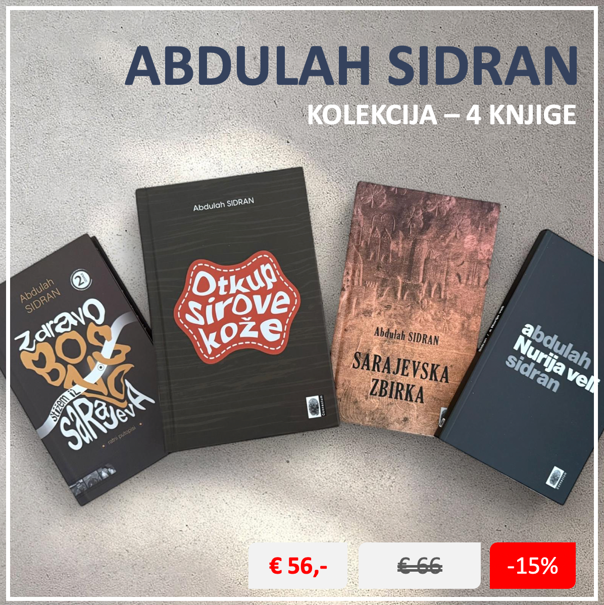 Kolekcija - Abdulah SIDRAN