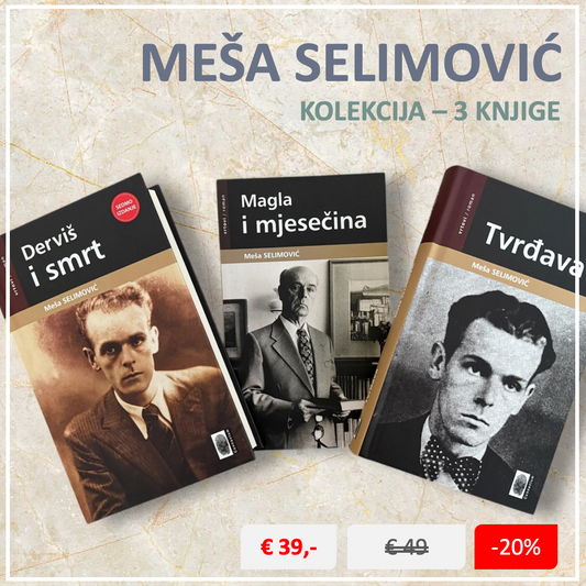 Kolekcija - Meša SELIMOVIĆ