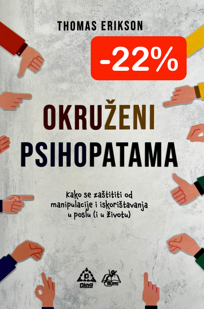 Okruženi psihopatama - kako se zaštiti ...