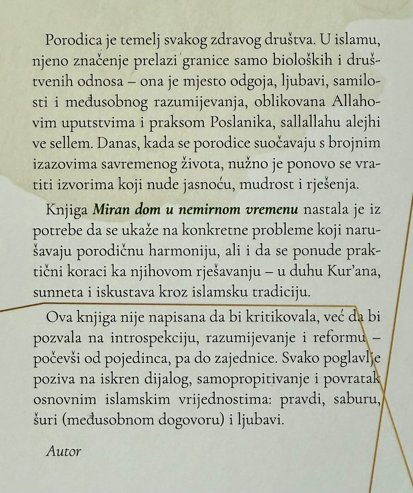 Miran dom u nemirnom vremenu