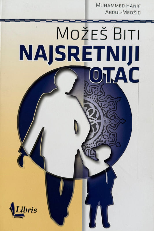 Možeš biti najsretniji otac