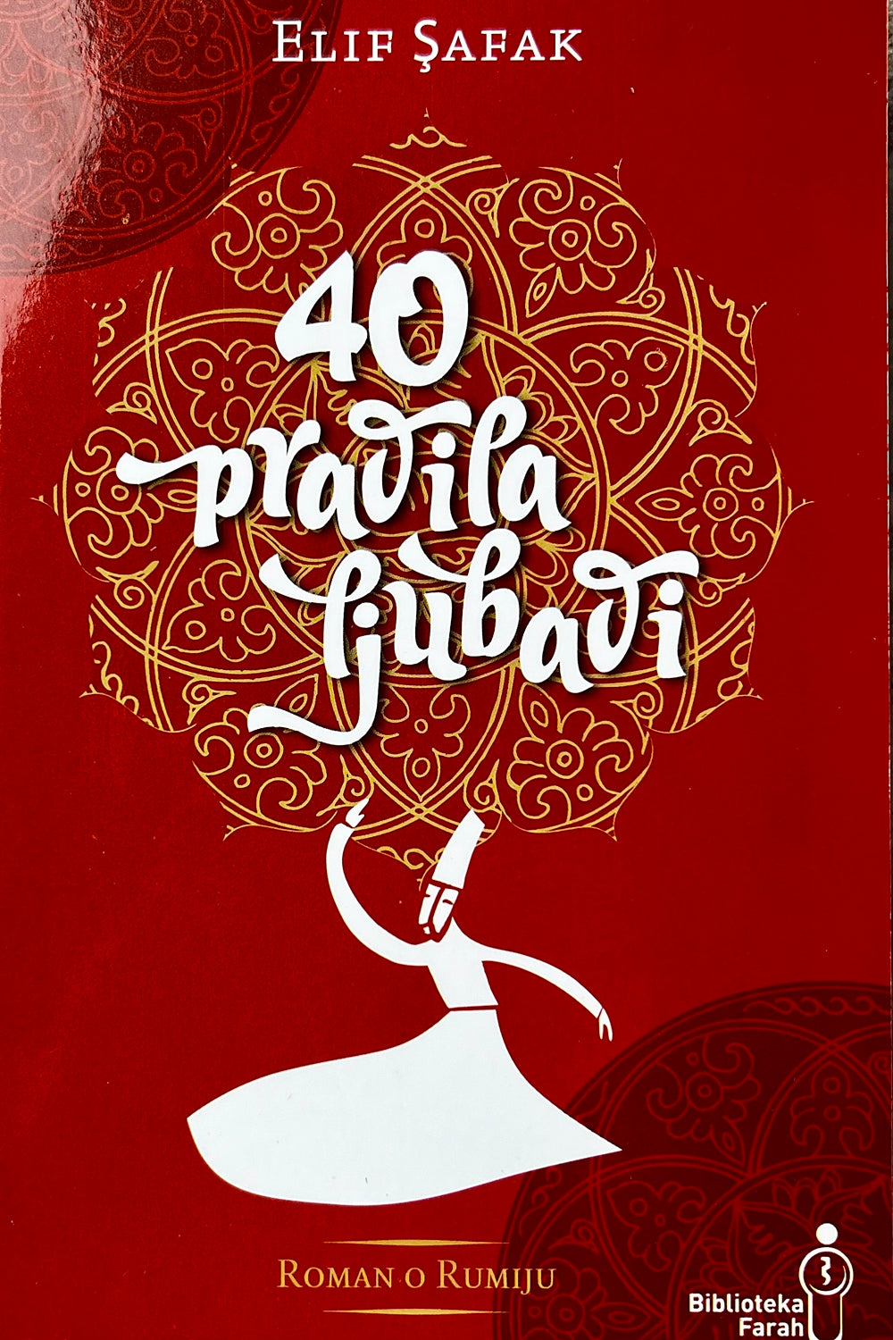 40 pravila ljubavi