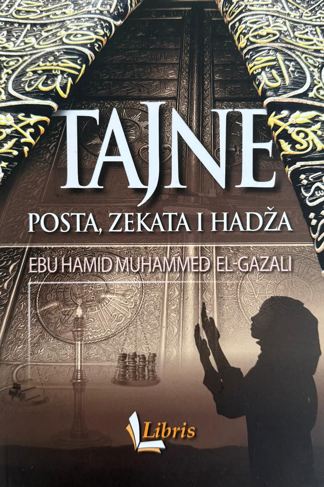 Tajne posta, zekata i hadža