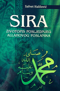 Sira – životopis posljednjeg Allahovog poslanika