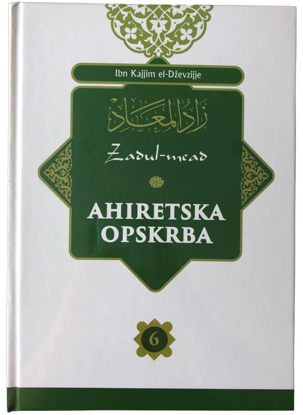 Ahiretska opskrba 1-6 (Zadul-mead)