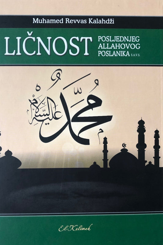 Ličnost poslijednjeg Allahovog poslanika