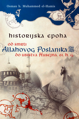 Historijska epoha od smrti Allahovog poslanika a.s. do ubistva Huseina 61 h.g.