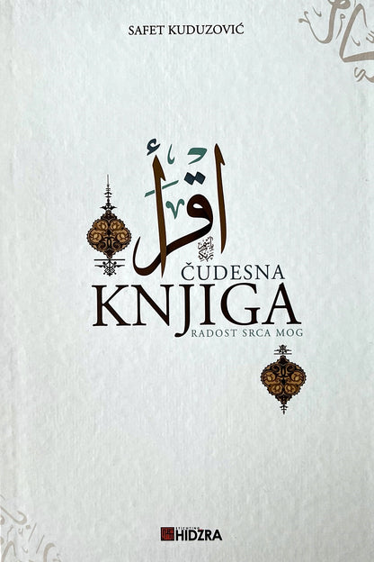 Čudesna knjiga - radost srca moga