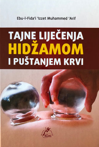 Tajne liječenja hidžamom i puštanjem krvi