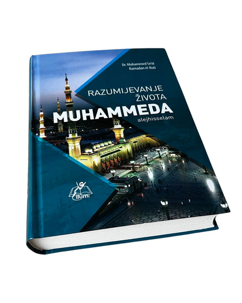 Razumijevanje života Muhammeda alejhisselam
