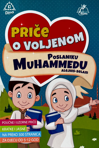 Priče o voljenom Poslaniku Muhammedu a.s.